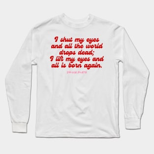 Born again - Aesthetic Sylvia Plath quote retro Long Sleeve T-Shirt